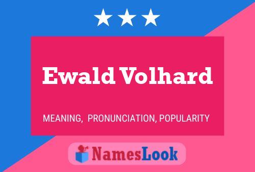 Ewald Volhard Namensposter