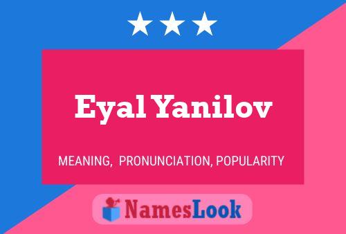 Eyal Yanilov Namensposter