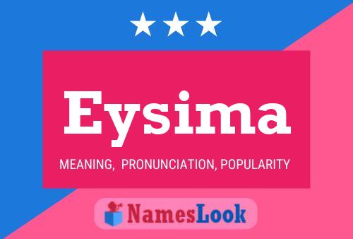 Eysima Namensposter