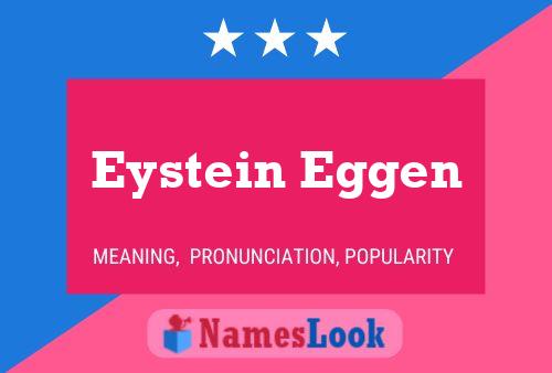 Eystein Eggen Namensposter