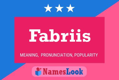 Fabriis Namensposter