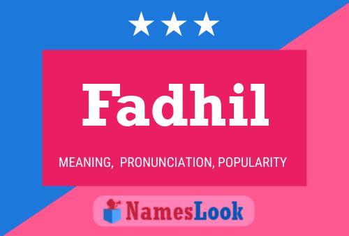 Fadhil Namensposter