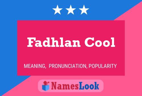 Fadhlan Cool Namensposter