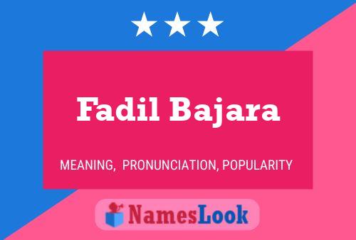 Fadil Bajara Namensposter