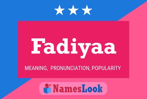 Fadiyaa Namensposter