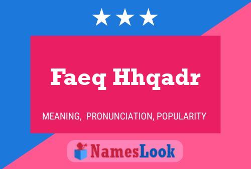 Faeq Hhqadr Namensposter