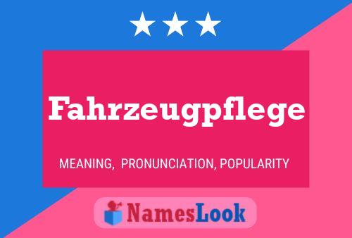 Fahrzeugpflege Namensposter