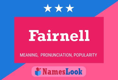 Fairnell Namensposter