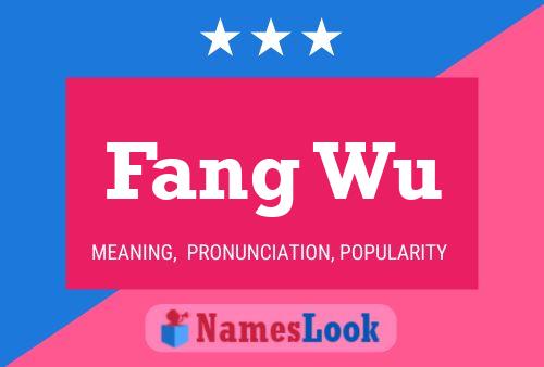 Fang Wu Namensposter