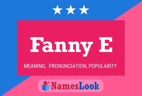 Fanny E Namensposter