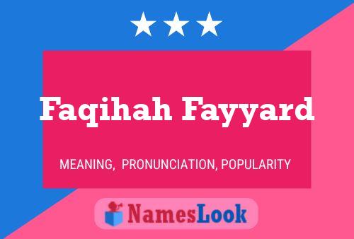 Faqihah Fayyard Namensposter