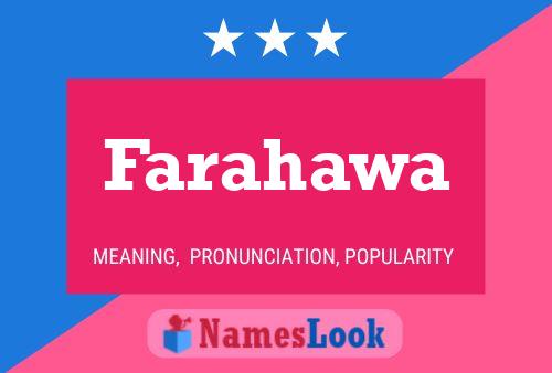 Farahawa Namensposter