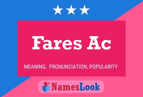 Fares Ac Namensposter