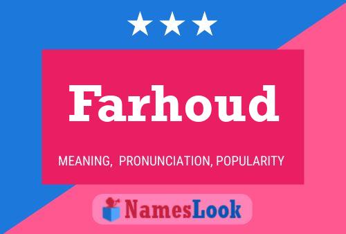 Farhoud Namensposter