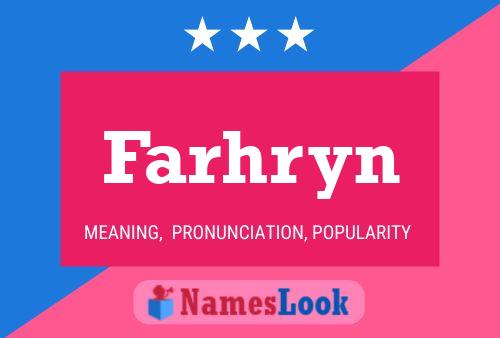 Farhryn Namensposter