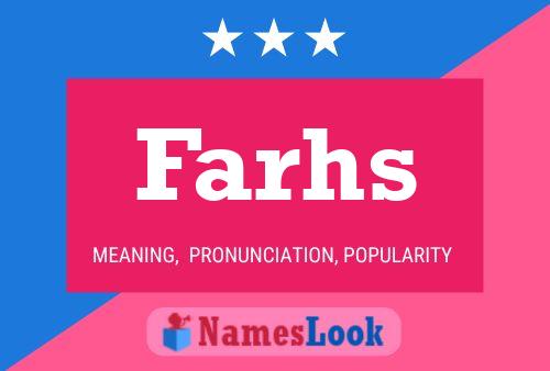 Farhs Namensposter