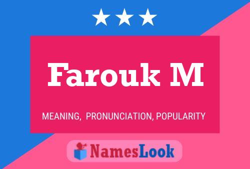 Farouk M Namensposter