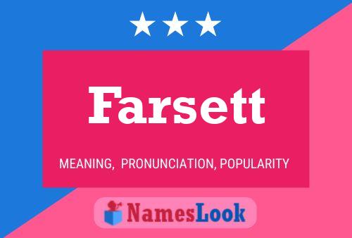 Farsett Namensposter