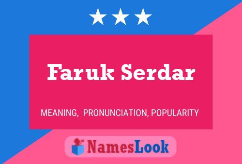 Faruk Serdar Namensposter