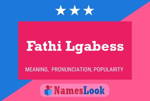 Fathi Lgabess Namensposter