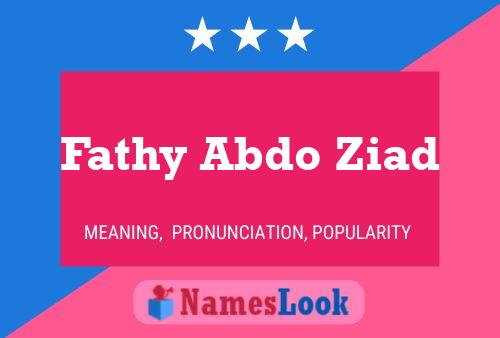 Fathy Abdo Ziad Namensposter