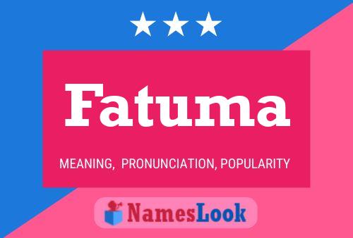 Fatuma Namensposter