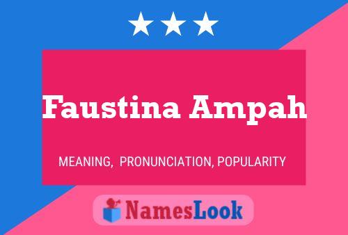 Faustina Ampah Namensposter