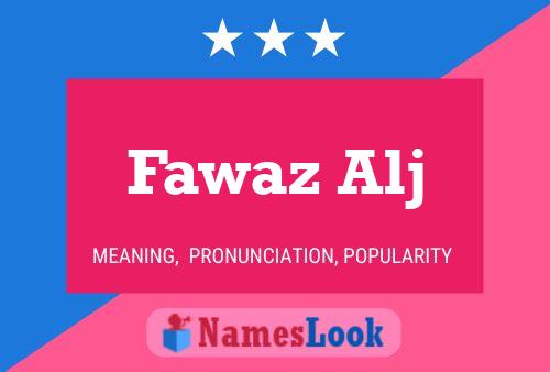 Fawaz Alj Namensposter