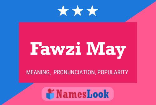 Fawzi May Namensposter