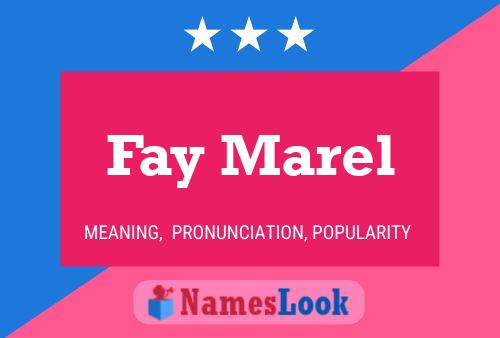 Fay Marel Namensposter