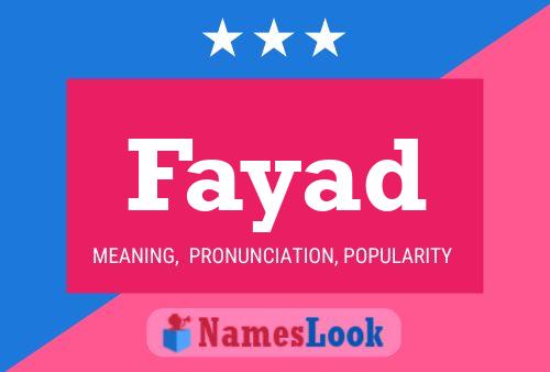 Fayad Namensposter