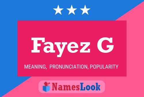 Fayez G Namensposter