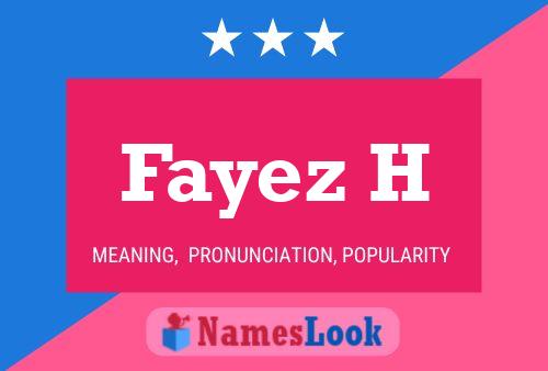 Fayez H Namensposter