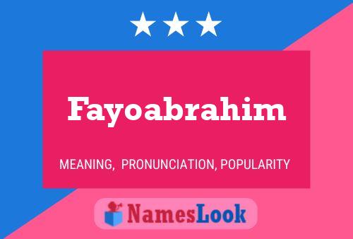 Fayoabrahim Namensposter