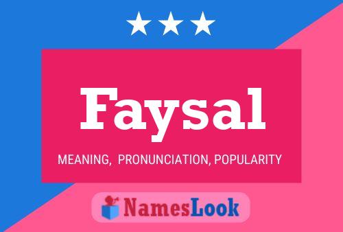 Faysal Namensposter