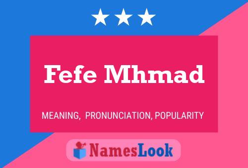 Fefe Mhmad Namensposter