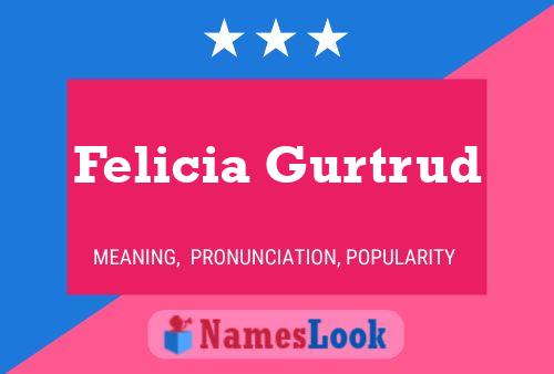 Felicia Gurtrud Namensposter