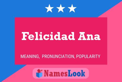 Felicidad Ana Namensposter