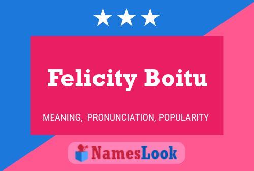 Felicity Boitu Namensposter