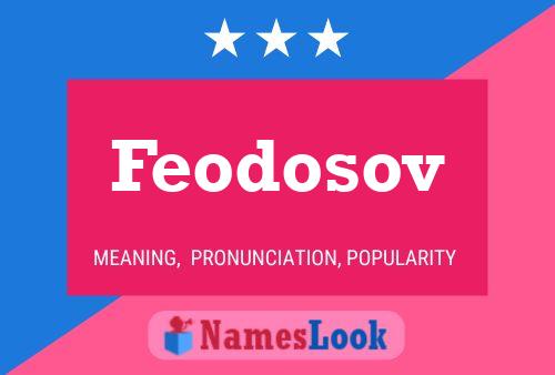 Feodosov Namensposter