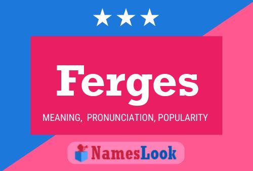 Ferges Namensposter