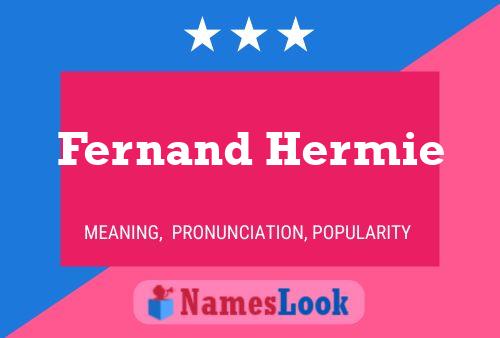 Fernand Hermie Namensposter