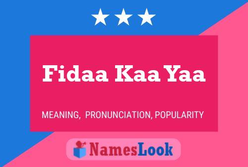 Fidaa Kaa Yaa Namensposter