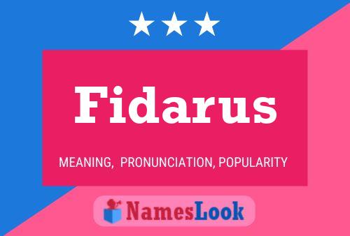 Fidarus Namensposter