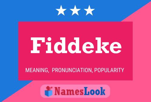 Fiddeke Namensposter