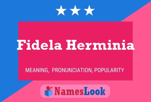 Fidela Herminia Namensposter