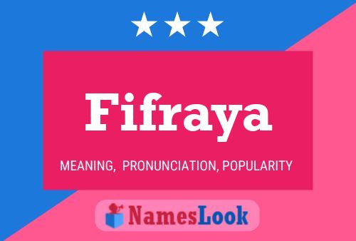 Fifraya Namensposter