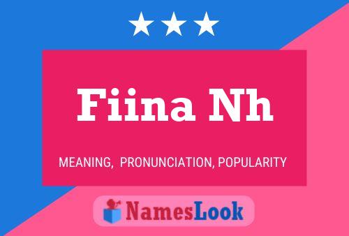 Fiina Nh Namensposter