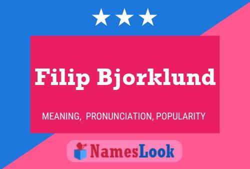 Filip Bjorklund Namensposter