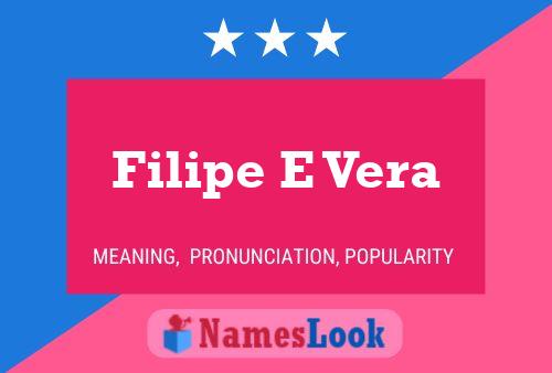 Filipe E Vera Namensposter